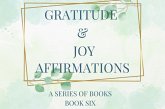 Gratitude & Joy Affirmations (eBook, ePUB) Gratitude & Joy Affirmations (eBook, ePUB)