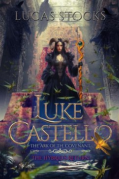 Luke Castello: The Ark of the Covenant (eBook, ePUB) - Stocks, Lucas