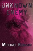 Unknown Enemy (eBook, ePUB) Unknown Enemy (eBook, ePUB)