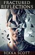 Fractured Reflections (eBook, ePUB) - Bild 1
