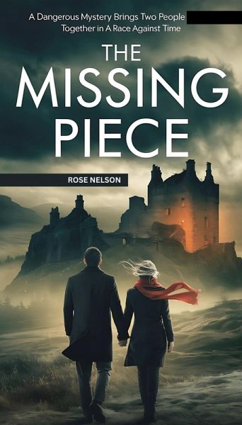 The Missing Piece (eBook, ePUB) The Missing Piece (eBook, ePUB)