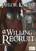 A Willing Recruit (Classic Wenches & Warriors, #14) (eBook, ePUB) A Willing Recruit (Classic Wenches & Warriors, #14) (eBook, ePUB)