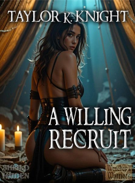 A Willing Recruit (Classic Wenches & Warriors, #14) (eBook, ePUB) A Willing Recruit (Classic Wenches & Warriors, #14) (eBook, ePUB)