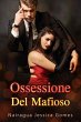 Ossessione Del Mafioso (eBook, ePUB) - Bild 1