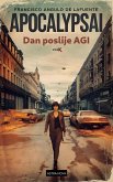 ApocalypsAI Dan poslije AGI (eBook, ePUB) ApocalypsAI Dan poslije AGI (eBook, ePUB)