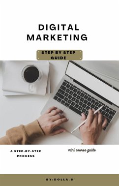 Digital Marketing Blueprint Mini Course with master resell rights & private label rights DFY Digital Marketing for beginners MRR course PLR $3 brightondolla (eBook, ePUB) - Dolla