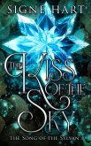 The Kiss of the Sky (The Song of the Sylvan, #1) (eBook, ePUB)