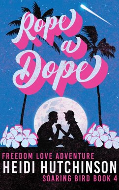 Cover Rope a Dope (Soaring Bird, #4) (eBook, ePUB)