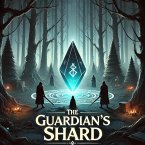 The Guardian's Shard (eBook, ePUB)