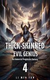 Thick-Skinned Evil Genius (eBook, ePUB) Thick-Skinned Evil Genius (eBook, ePUB)