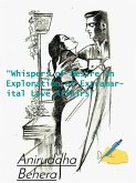 "Whispers of Desire An Exploration of Extramarital Love Affairs" (eBook, ePUB) "Whispers of Desire An Exploration of Extramarital Love Affairs" (eBook, ePUB)