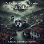 Os Demônios do Centro da Cidade (eBook, ePUB)