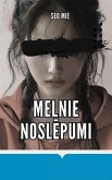 Melnie noslepumi (eBook, ePUB)