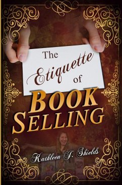 Cover The Etiquette of Book Selling (eBook, ePUB)