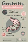 Gastritis: Descodificación Biológica (autosanación emocional, #1) (eBook, ePUB) Gastritis: Descodificación Biológica (autosanación emocional, #1) (eBook, ePUB)