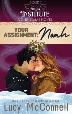 Cover Noah (Angel Institute, #7) (eBook, ePUB)