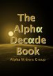 The Alpha Decade Book (eBook, ePUB) - Bild 1
