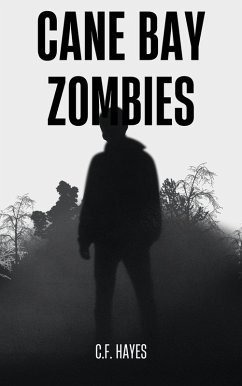 Cover Cane Bay Zombies (eBook, ePUB)