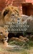 From Orphanity to Dominion in Sonship... - Bild 1
