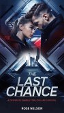 The Last Chance (eBook, ePUB) The Last Chance (eBook, ePUB)