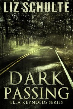 Cover Dark Passing (The Ella Reynolds, #1) (eBook, ePUB)