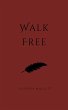 Walk Free (eBook, ePUB) - Bild 1