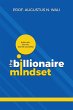 The Billionaire Mindset: Think Rich,... - Bild 1