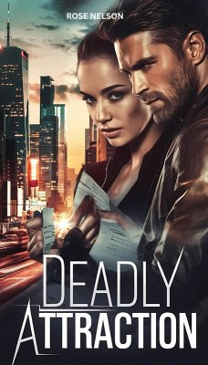 Cover Deadly Attraction (eBook, ePUB)