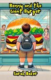 Benny and the Giant Burger (eBook, ePUB)