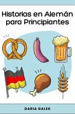Historias en Alemán para Principiantes (eBook, ePUB)