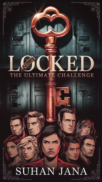 Locked In: The Ultimate Challenge (eBook, ePUB)