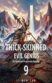 Thick-Skinned Evil Genius (eBook, ePUB) Thick-Skinned Evil Genius (eBook, ePUB)