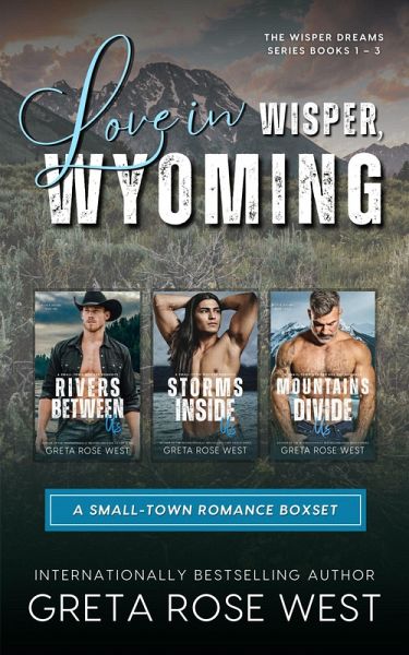 Love in Wisper, Wyoming (Wyoming Love Boxsets, #3) (eBook, ePUB)