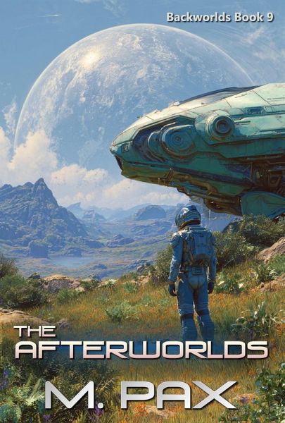 The Afterworlds (The Backworlds, #9) (eBook, ePUB)