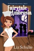 Fairytale Ambrosia (eBook, ePUB)