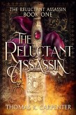 The Reluctant Assassin (eBook, ePUB) The Reluctant Assassin (eBook, ePUB)