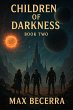 The Children of Darkness TAKE TWO... - Bild 1