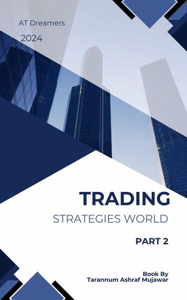 Trading Strategies World (eBook, ePUB) Trading Strategies World (eBook, ePUB)