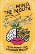 The Mind, the Mouth, and the Gratitude... - Bild 1