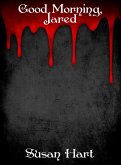Good Morning, Jared (eBook, ePUB) Good Morning, Jared (eBook, ePUB)