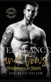 Vengeance and Vows-Vengeance et Voeux (Borrelli Mafia French, #2) (eBook, ePUB) Vengeance and Vows-Vengeance et Voeux (Borrelli Mafia French, #2) (eBook, ePUB)
