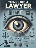 Think Like a Lawyer (eBook, ePUB)