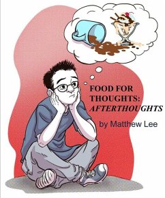 Cover Food For Thoughts: Afterthoughts (eBook, ePUB)