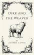 Dirk and the Weaver (eBook, ePUB) - Bild 1
