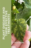 Plant Diseases & Their Treatments (eBook, ePUB)