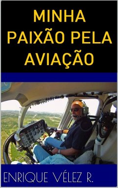 Cover Minha paixão pela aviação (eBook, ePUB)