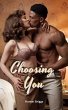 Choosing You (Black in the Past)... - Bild 1