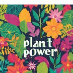 Plant Power: Transición Verde: Guía Completa para Adoptar una Alimentación Basada en Plantas sin Sacrificar tu Salud y Bienestar (eBook, ePUB)
