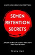 Semen Retention Secrets: Ancient... - Bild 1