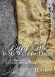 Bury Me In My Wedding Dress (eBook,... - Bild 1